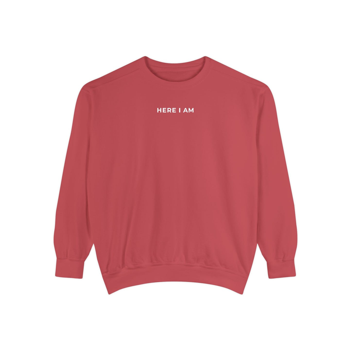 "HERE I AM" Crewneck Sweatshirt
