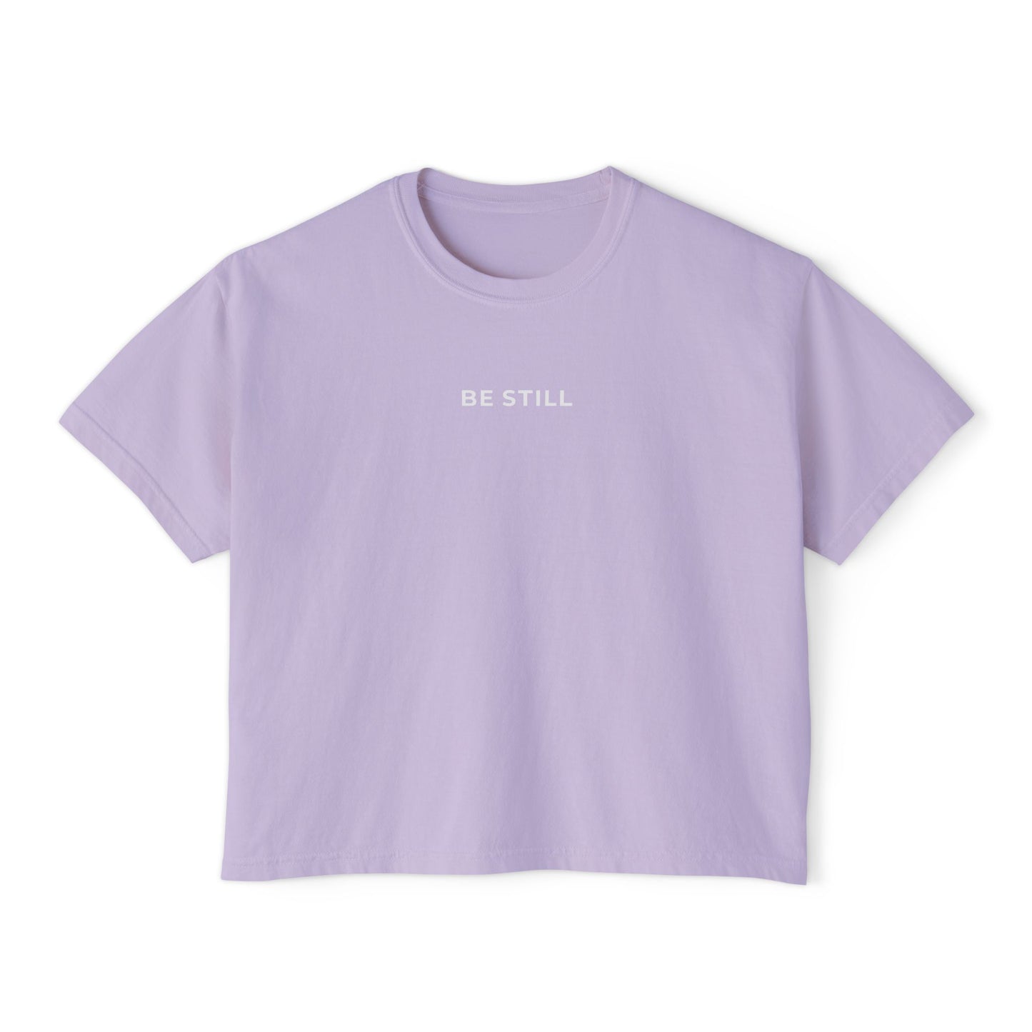 "BE STILL" Women's Boxy Tee