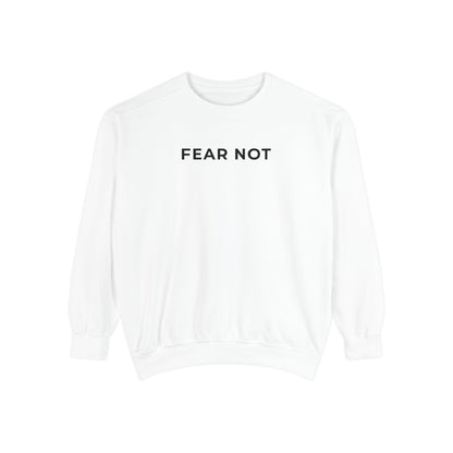 "FEAR NOT" Cozy Crew