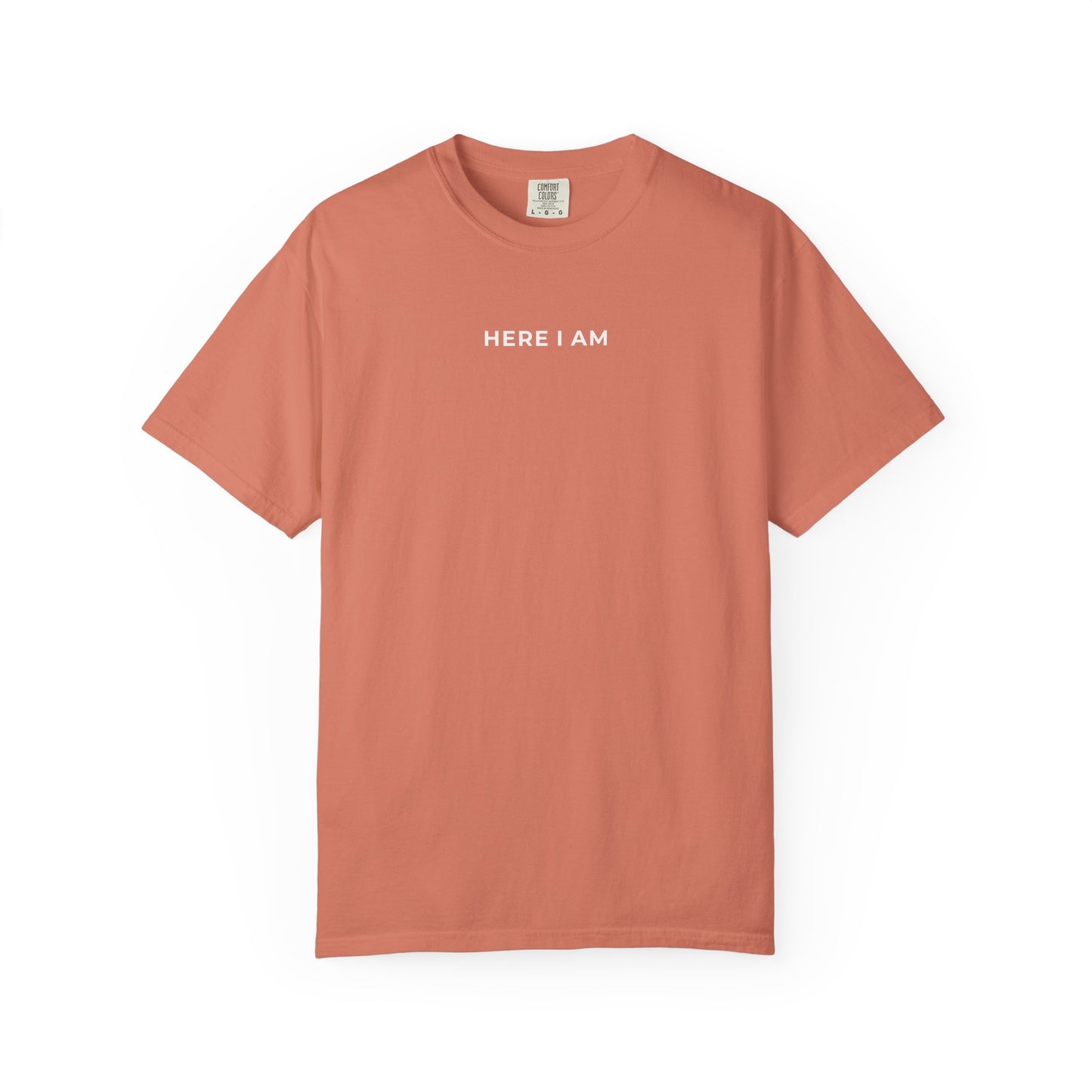 "HERE I AM" Unisex Tee