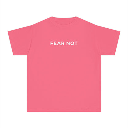 "FEAR NOT" Youth Tee