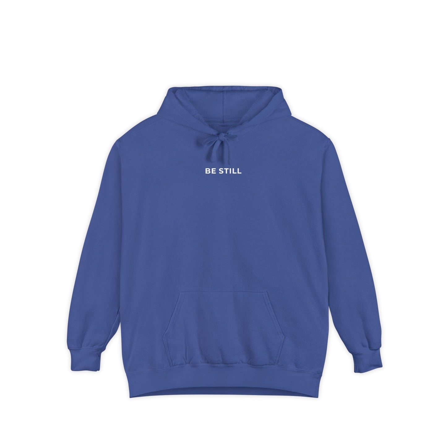 "BE STILL" Cozy Hoodie