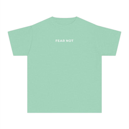 "FEAR NOT" Youth Tee