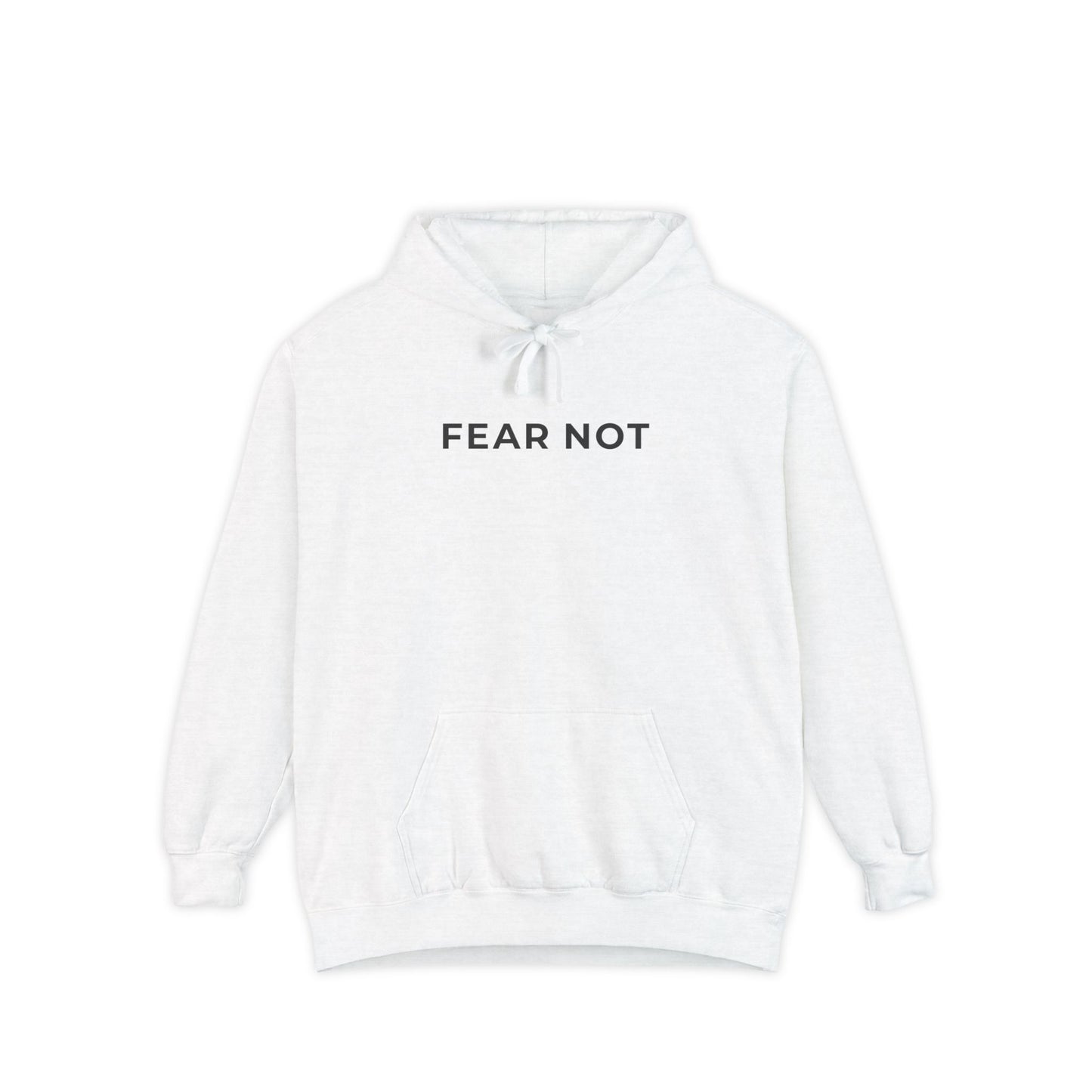 "FEAR NOT" Cozy Hoodie