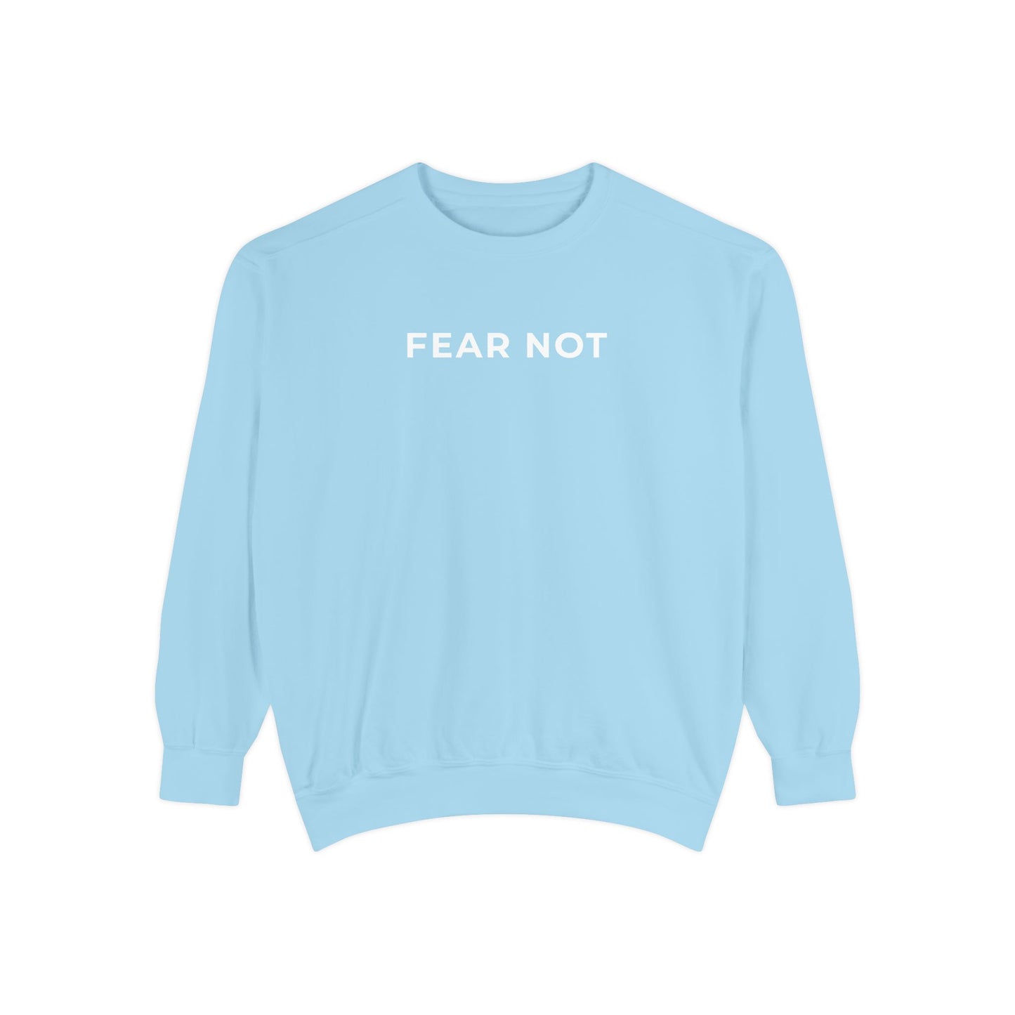 "FEAR NOT" Cozy Crew