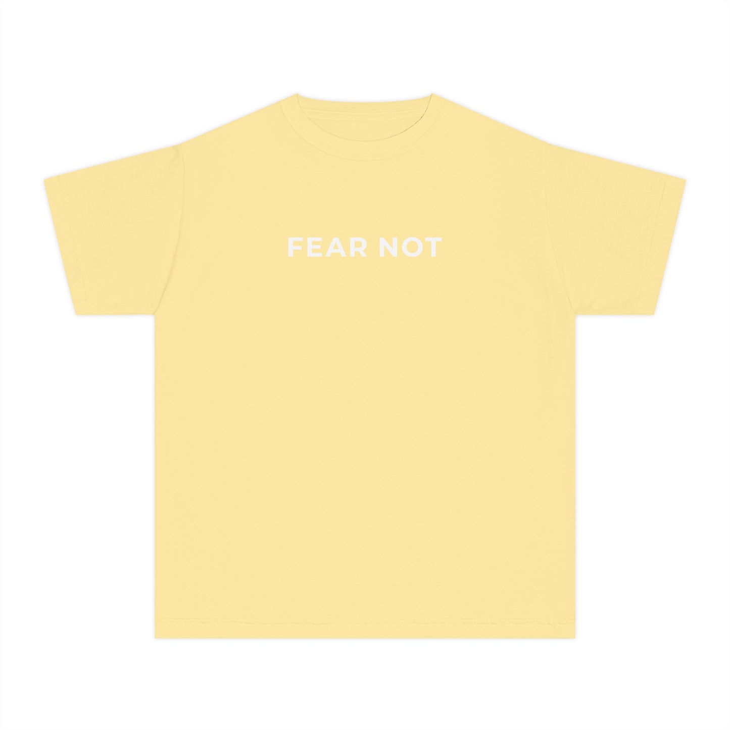 "FEAR NOT" Youth Tee