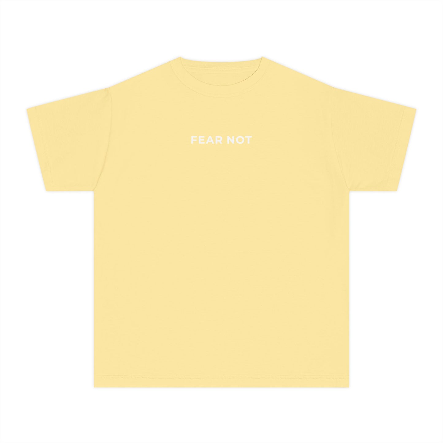 "FEAR NOT" Youth Tee