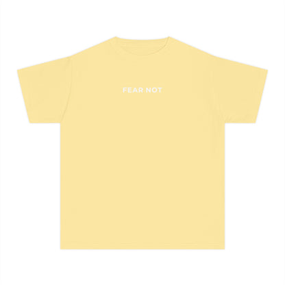 "FEAR NOT" Youth Tee
