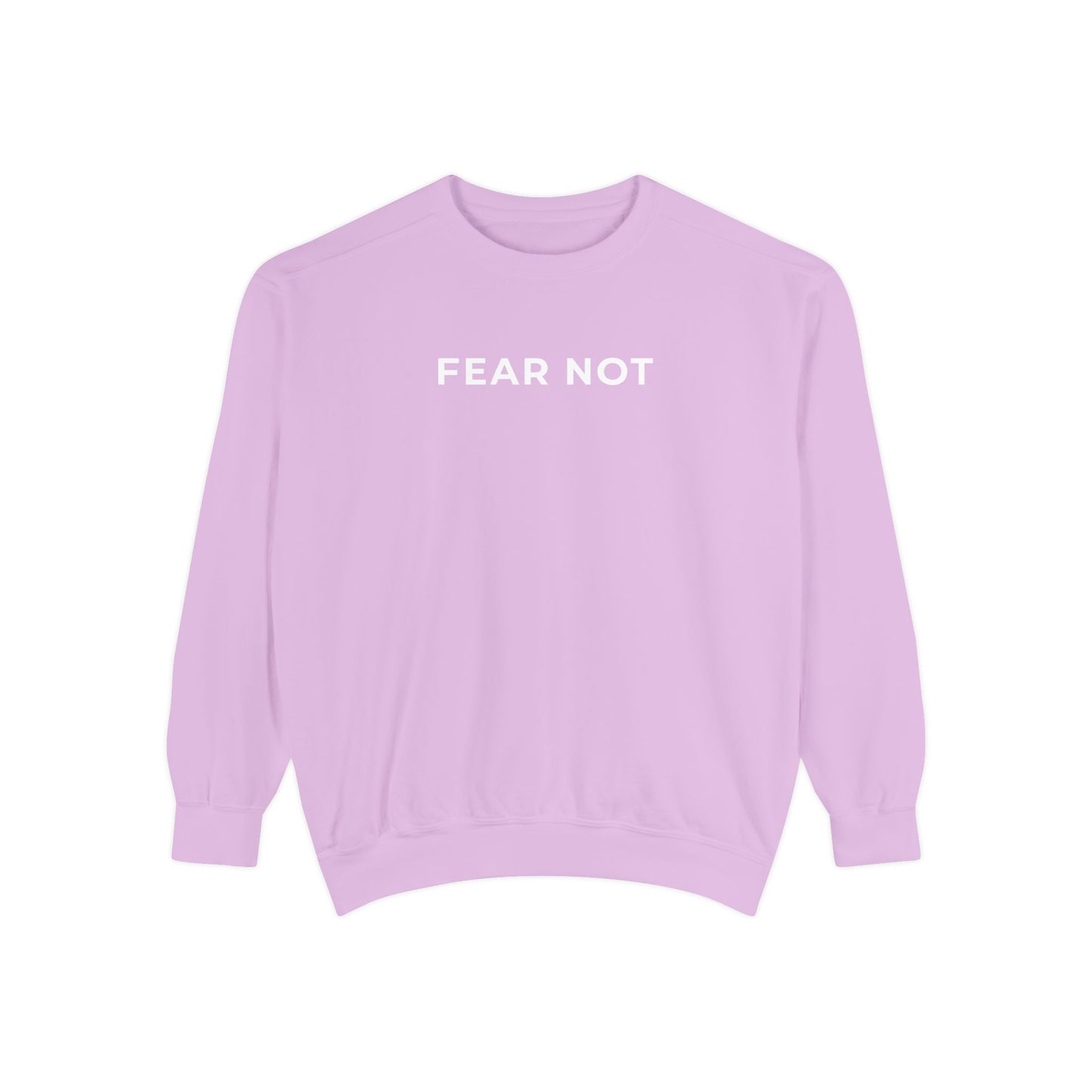 "FEAR NOT" Cozy Crew