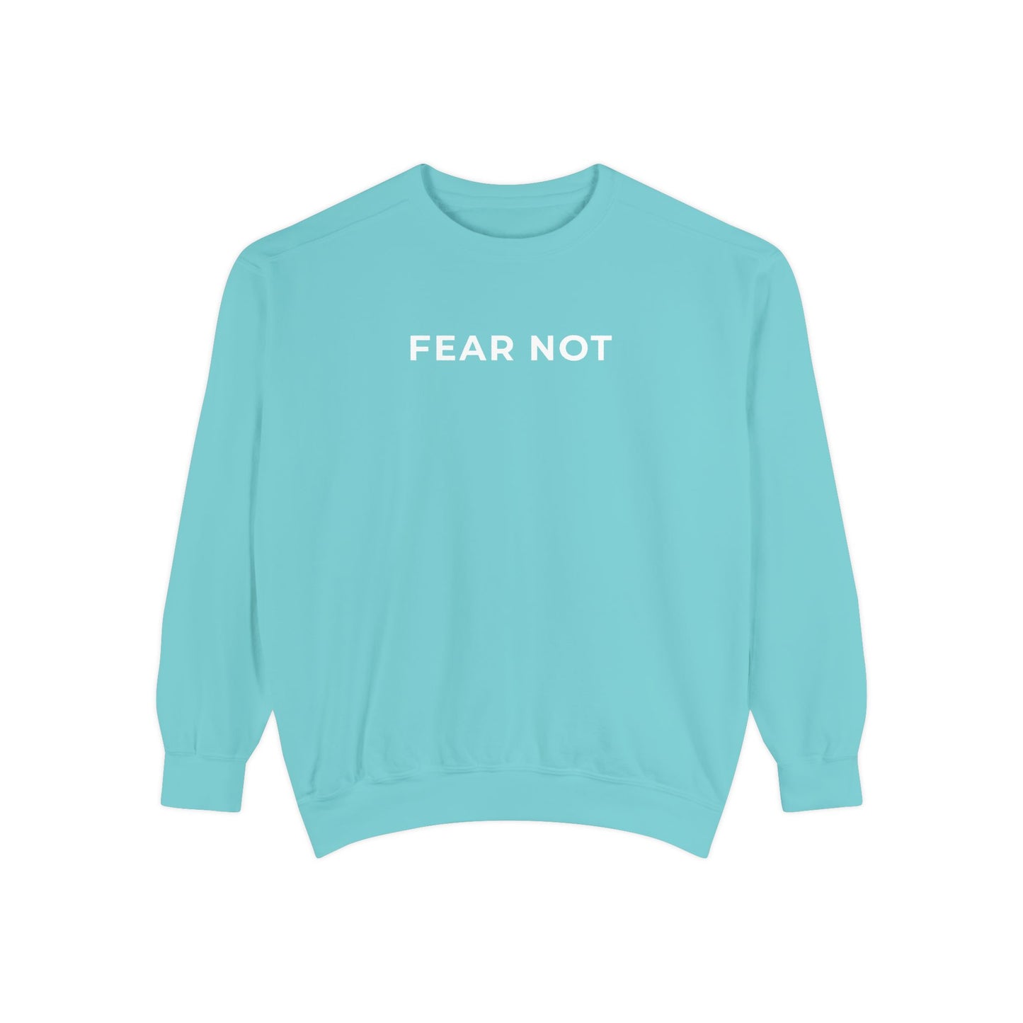 "FEAR NOT" Cozy Crew