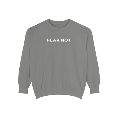 "FEAR NOT" Cozy Crew