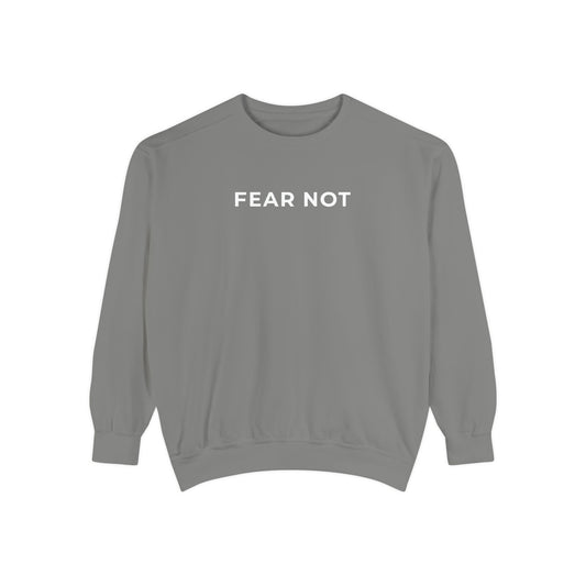 "FEAR NOT" Cozy Crew