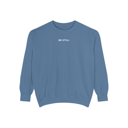 "BE STILL" Cozy Crew