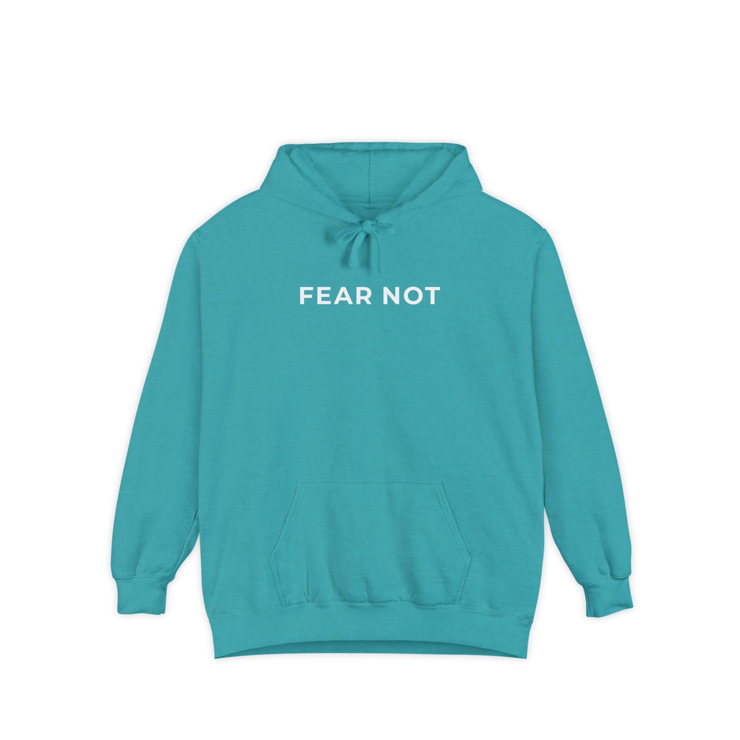 "FEAR NOT" Cozy Hoodie