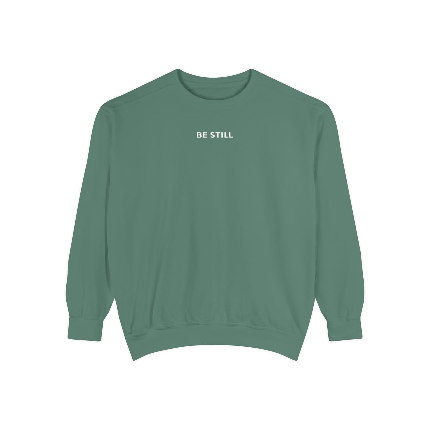 "BE STILL" Cozy Crew