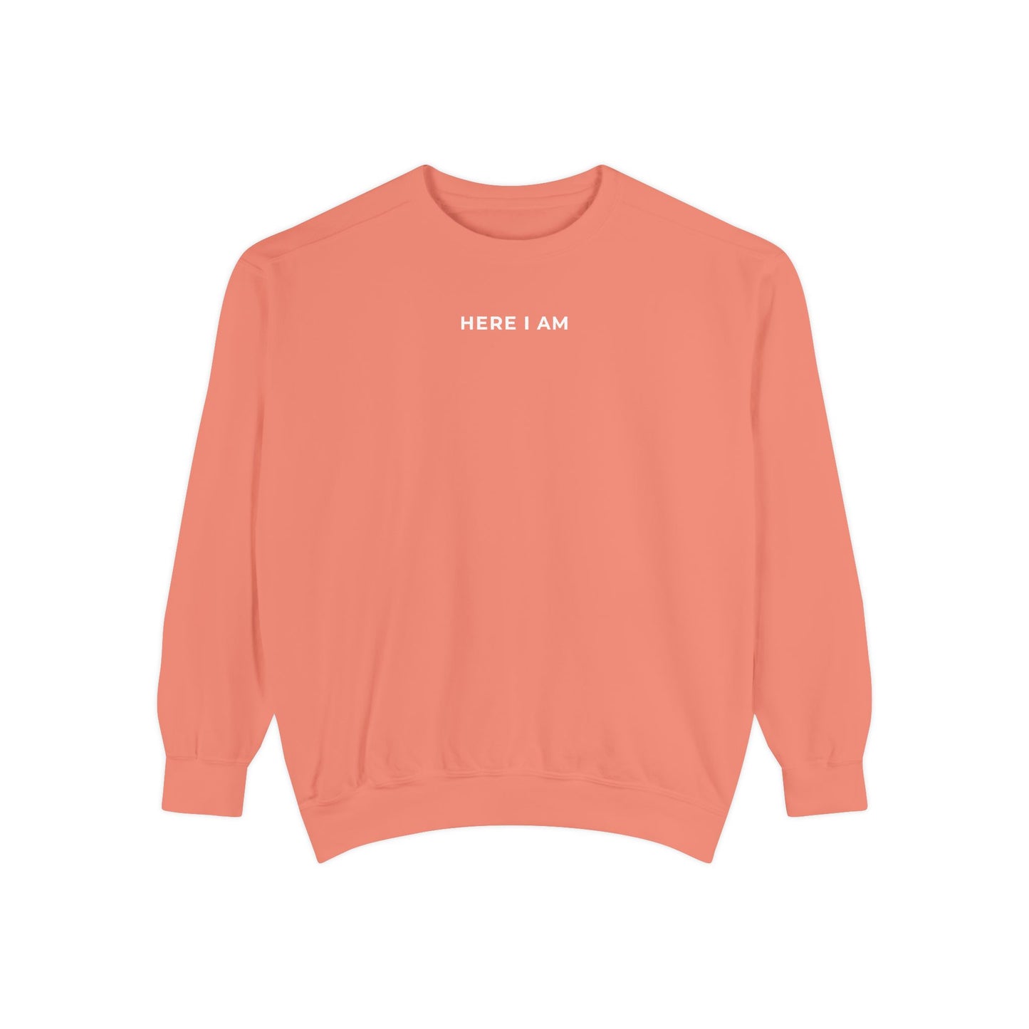 "HERE I AM" Crewneck Sweatshirt
