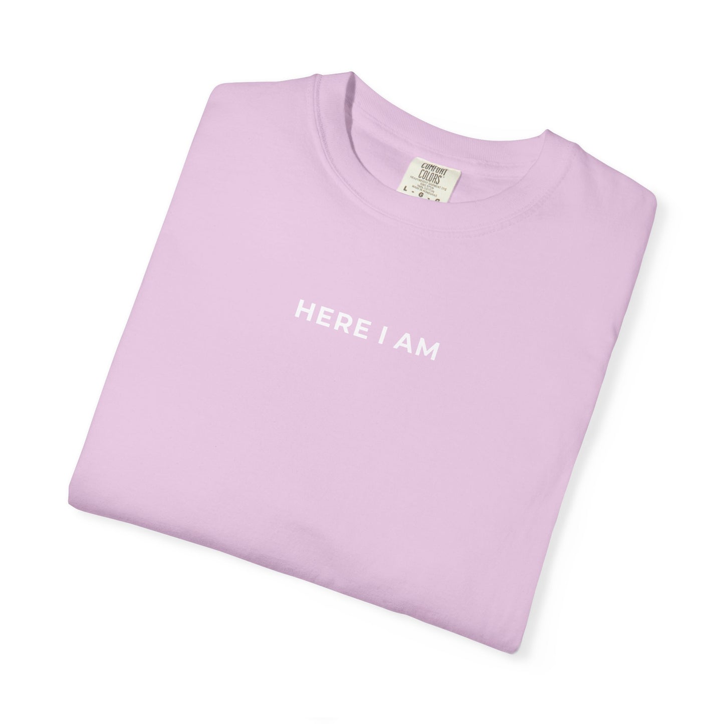 "HERE I AM" Unisex Tee