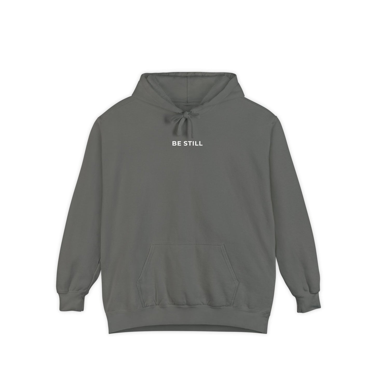 "BE STILL" Cozy Hoodie