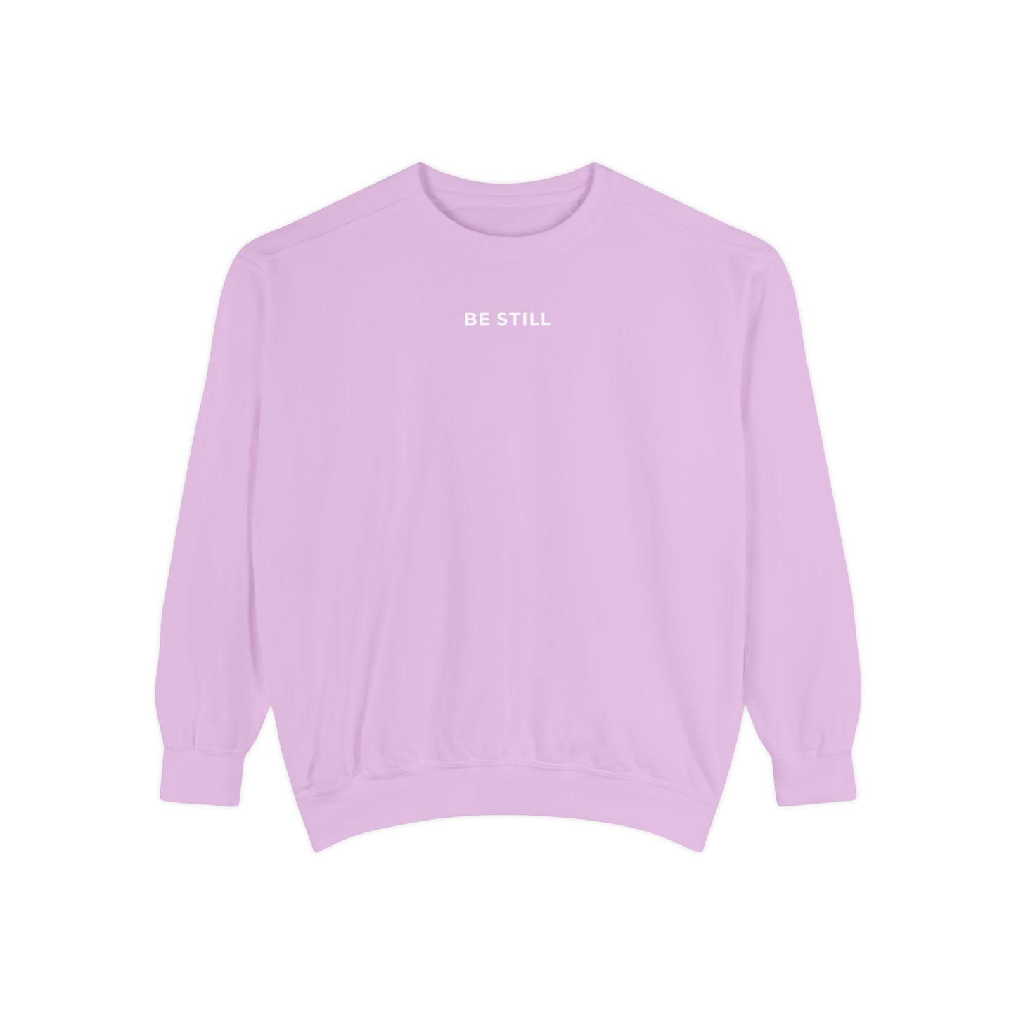 "BE STILL" Cozy Crew