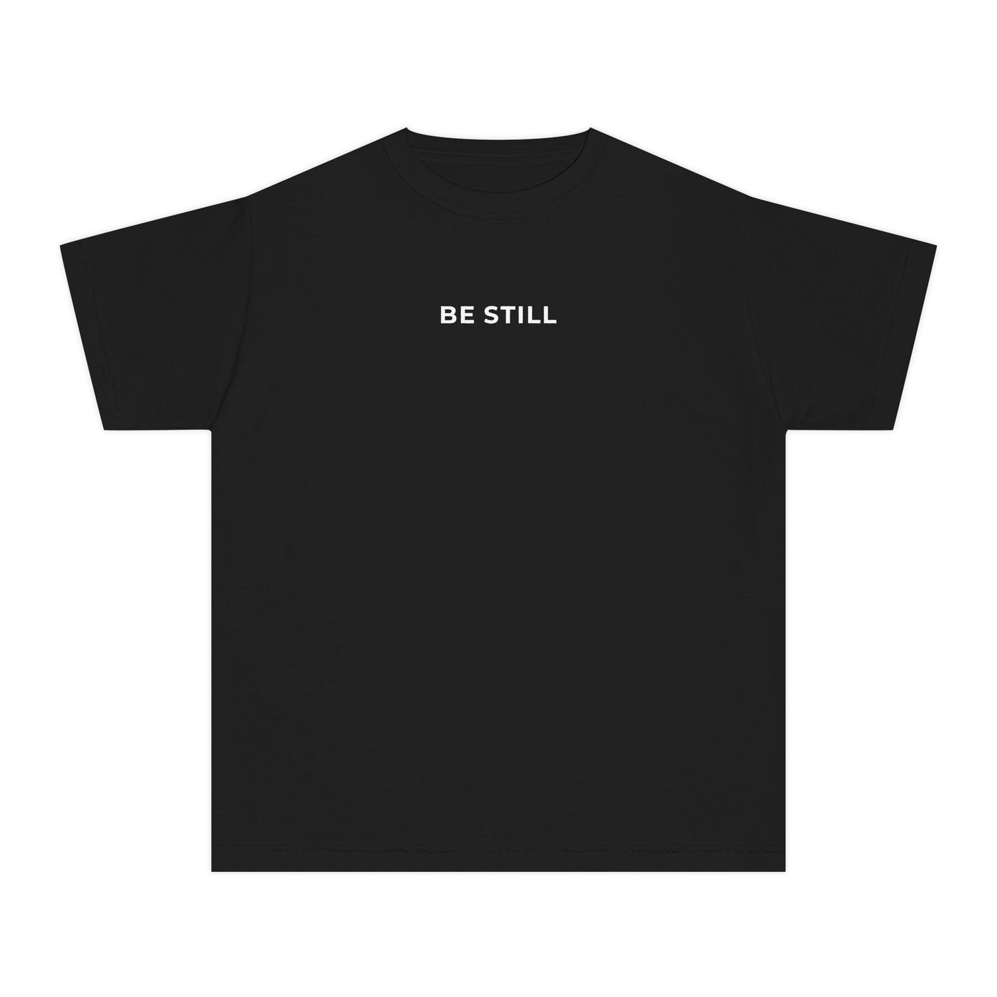 "BE STILL" Youth Tee
