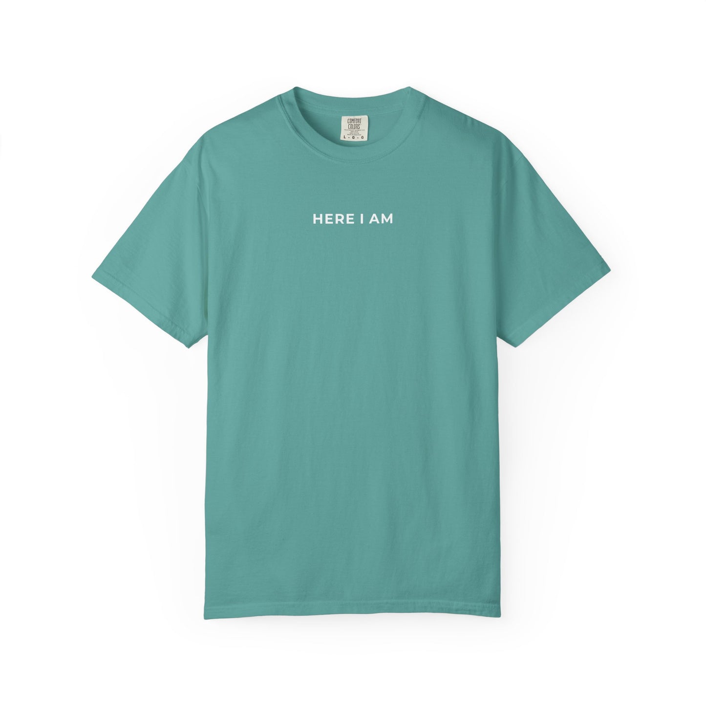 "HERE I AM" Unisex Tee