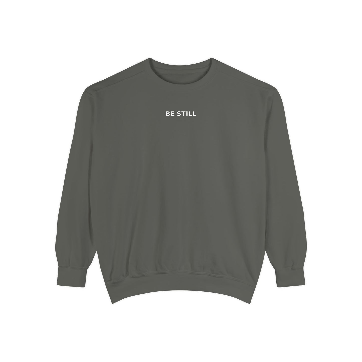 "BE STILL" Cozy Crew