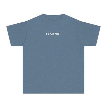 "FEAR NOT" Youth Tee