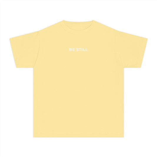 "BE STILL" Youth Tee