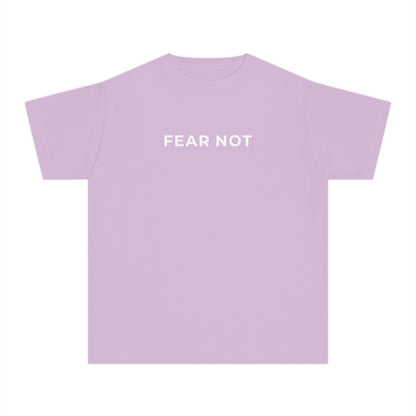 "FEAR NOT" Youth Tee