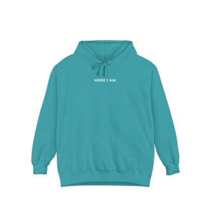 "HERE I AM" Hoodie