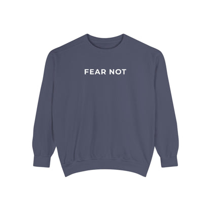 "FEAR NOT" Cozy Crew