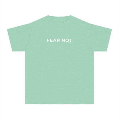 "FEAR NOT" Youth Tee