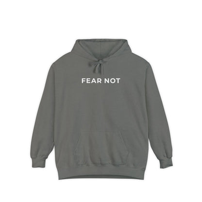 "FEAR NOT" Cozy Hoodie
