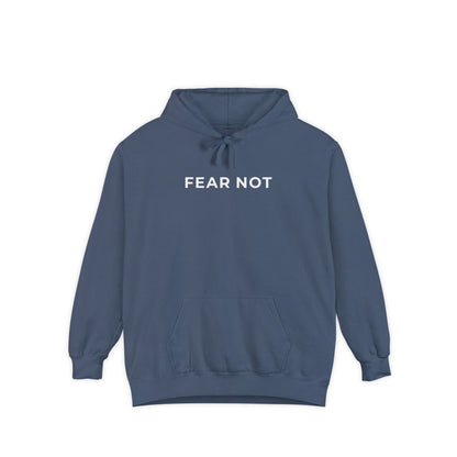 "FEAR NOT" Cozy Hoodie