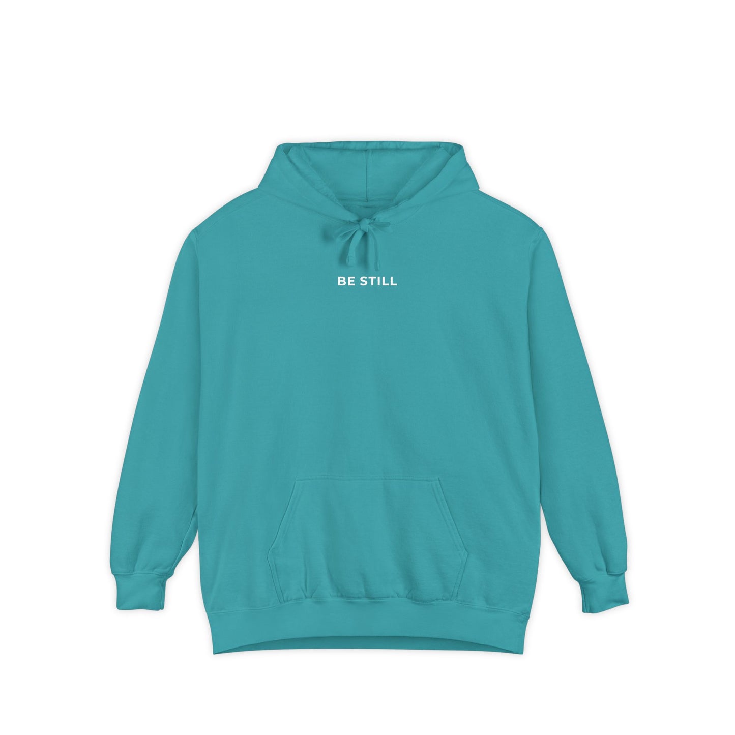 "BE STILL" Cozy Hoodie