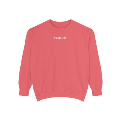 "FEAR NOT" Crewneck Sweatshirt
