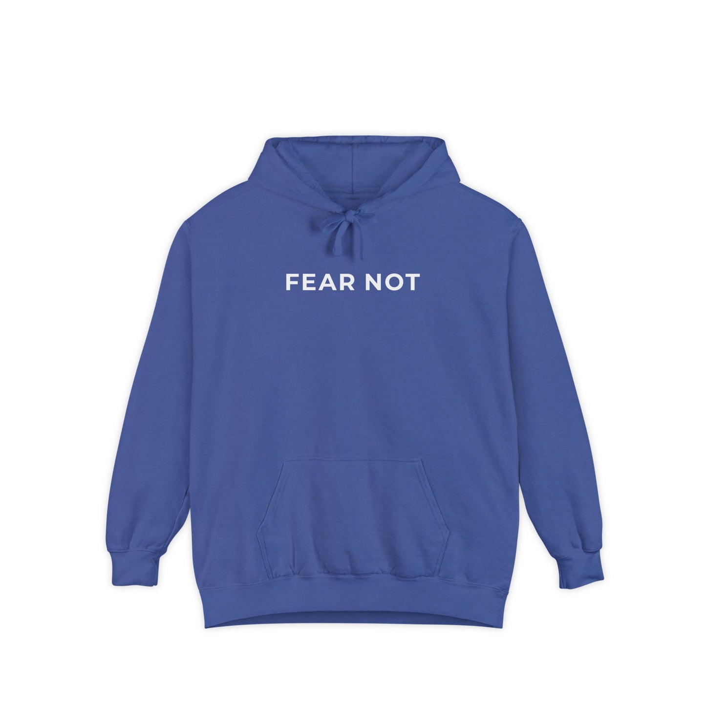"FEAR NOT" Cozy Hoodie